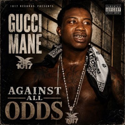 Gucci Mane – Against All Odds (WEB) (2026) (320 kbps)