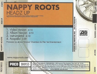 Nappy Roots – Headz Up (Promo CDS) (2002) (FLAC + 320 kbps)