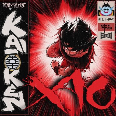 Mike Titan & Flu Dust – Kaioken x10 (WEB) (2026) (320 kbps)