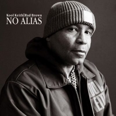 Kool Keith & Rad Brown – No Alias EP (WEB) (2026) (320 kbps)