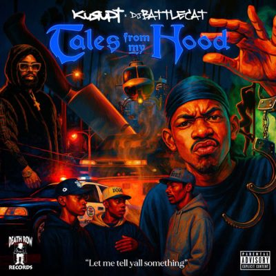 Kurupt & DJ Battlecat – Tales From My Hood (Deluxe Edition) (WEB) (2026) (320 kbps)