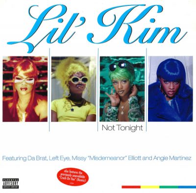 Lil’ Kim – Not Tonight (VLS) (1997) (FLAC + 320 kbps)