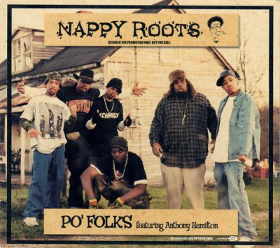 Nappy Roots – Po’ Folks (Promo CDS) (2001) (FLAC + 320 kbps)