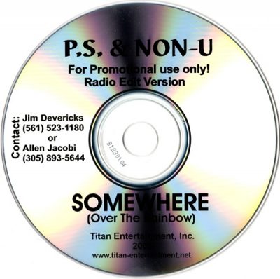 P.S. & Non-U – Somewhere (Over The Rainbow) (Promo CDS) (2002) (FLAC + 320 kbps)