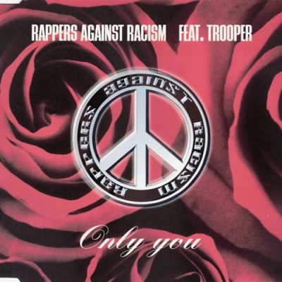 Rappers Against Racism – Only You (CDM) (1999) (FLAC + 320 kbps)