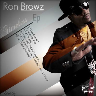 Ron Browz – Timeless EP (WEB) (2009) (320 kbps)