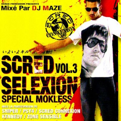 Scred Connexion – Scred Selexion Vol. 3: Special Mokless (WEB) (2006) (320 kbps)