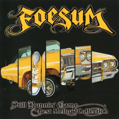 Foesum – Still Runnin’ Game: Best Mellow Collection (CD) (2008) (FLAC + 320 kbps)