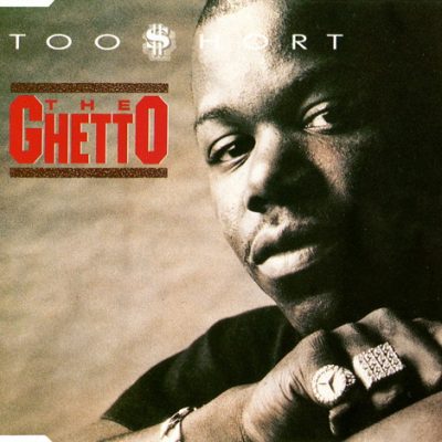 Too Short – The Ghetto (CDM) (1990) (FLAC + 320 kbps)